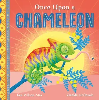 African Stories: Once Upon a Chameleon, Paperback/Ken Wilson-Max
