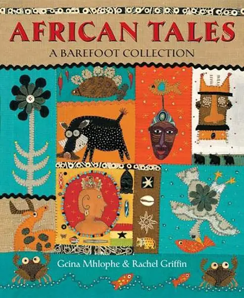 African Tales: A Barefoot Collection | Gcina Mhlophe
