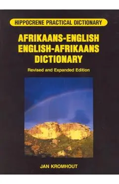 Afrikaans-English/English-Afrikaans Practical Dictionary - Jan Kromhout