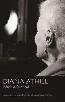 After A Funeral, Paperback/Diana (Y) Athill