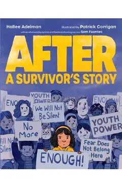 After: A Survivor's Story - Hallee Adelman