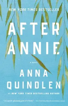 After Annie, Paperback/Anna Quindlen