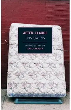 After Claude - Iris Owens