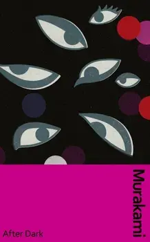 After Dark, Hardback/Haruki Murakami