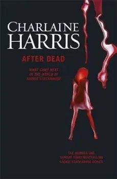 After Dead, Paperback/Charlaine Harris