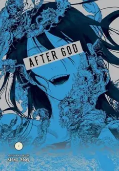 After God, Vol. 1, Paperback/Sumi Eno