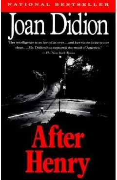 After Henry - Joan Didion