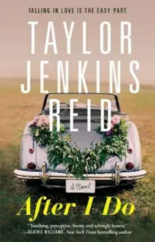 After I Do, Paperback/Taylor Jenkins Reid