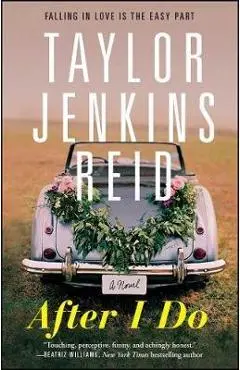 After I Do - Taylor Jenkins Reid