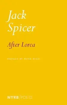 After Lorca, Paperback/Peter Gizzi