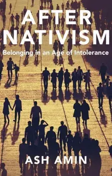 After Nativism. Belonging in an Age of Intolerance, Paperback/***