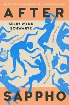 After Sappho, Paperback/Selby Wynn Schwartz