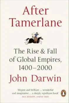 After Tamerlane, Paperback/John Darwin