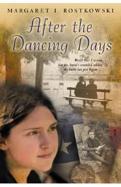 After the Dancing Days - Margaret Rostkowski
