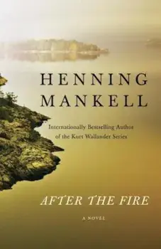 After the Fire, Paperback/Henning Mankell