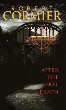 After the First Death, Paperback/Robert Cormier