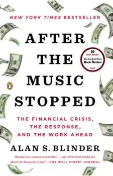 After the Music Stopped, Paperback/Alan S. Blinder