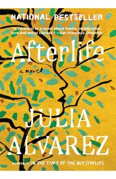 Afterlife - Julia Alvarez