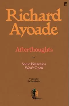 Afterthoughts - Richard Ayoade