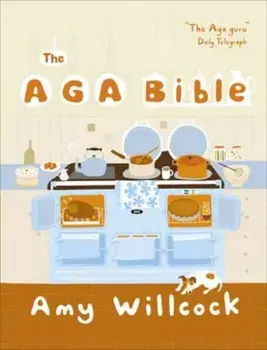 Aga Bible, Hardcover/Amy Willcox