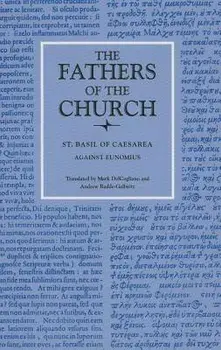 Against Eunomius, Paperback/St Basil of Caesarea