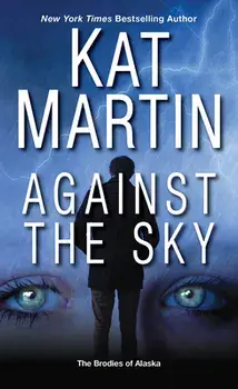 Against the Sky, Paperback/Kat Martin