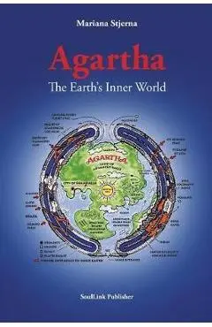 Agartha: The Earth's Inner World - Mariana Stjerna