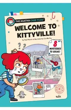 Agatha Case Files: Welcome to Kittyville! - Paul Martin