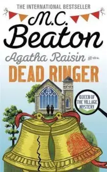Agatha Raisin and the Dead Ringer/MC Beaton