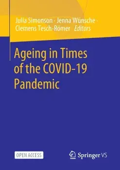 Ageing in Times of the COVID-19 Pandemic. 1st ed. 2023, Paperback/***