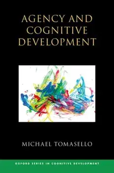 Agency and Cognitive Development, Hardback/***