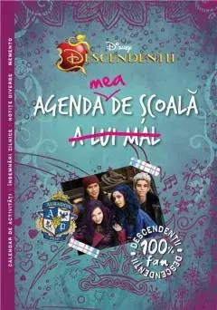 Agenda mea de scoala. Descendentii/***
