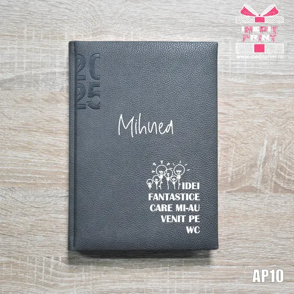 Agenda personalizata 2025 Idei noi AP10 DELUXE H, MARO
