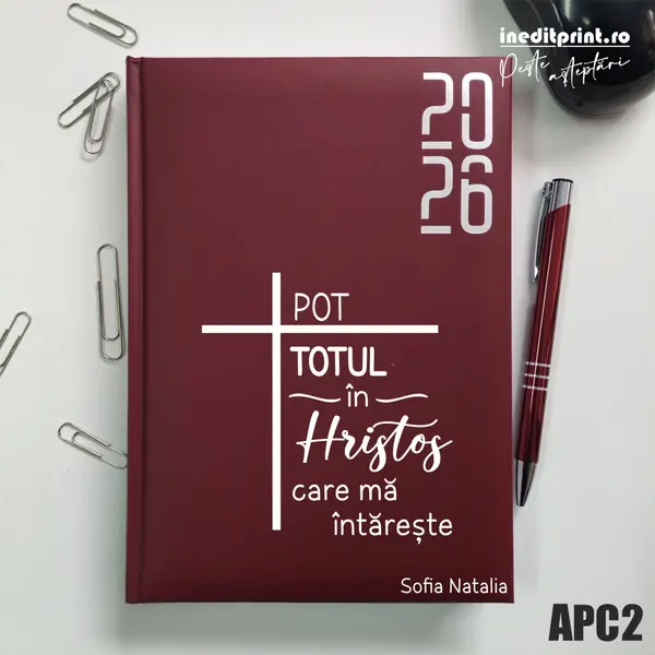 Agenda personalizata 2026 Pot totul in Hristos APC2 DATATA RT, Bordo