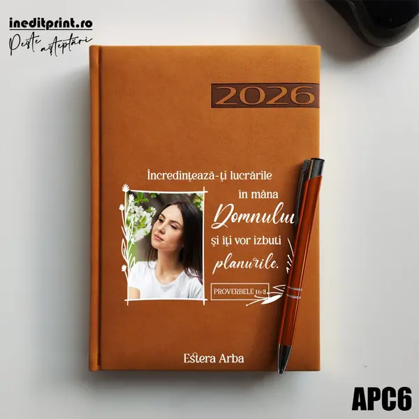 Agenda personalizata 2026 Proverbele 16:3 APC6 DELUXE PREMIUM, Teano Maro