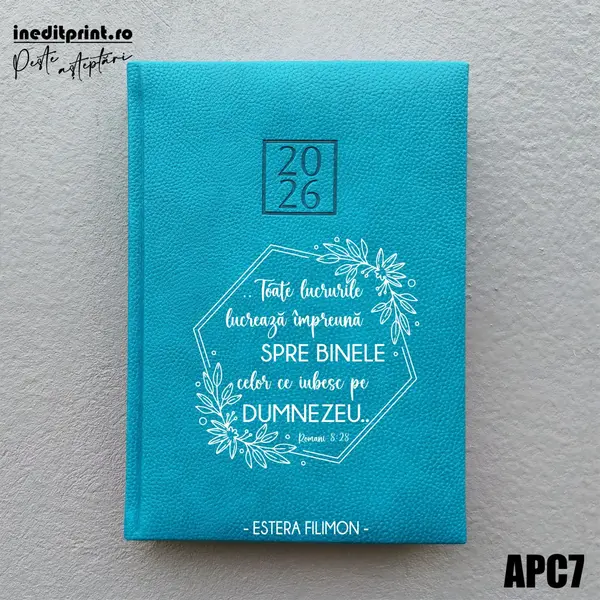 Agenda personalizata 2026 Romani 8:28 APC7 DELUXE H, Edolo Turcoaz