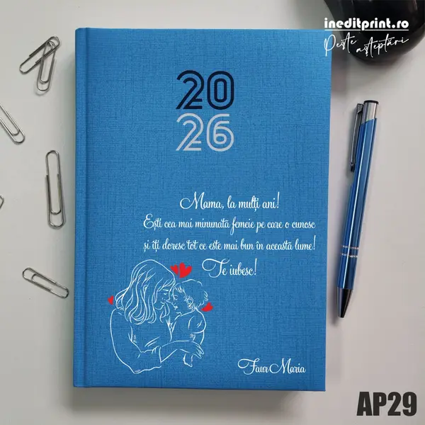 Agenda personalizata 2026 Te iubesc, mama AP29 Datata C, Turcoaz