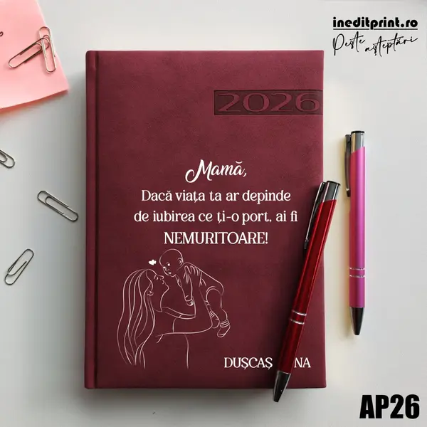 Agenda personalizata 2026 Ziua mamei AP26 DELUXE PREMIUM, Teano Bordo