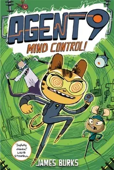 Agent 9: Mind Control!. a fast-paced and funny graphic novel, Paperback/James Burks