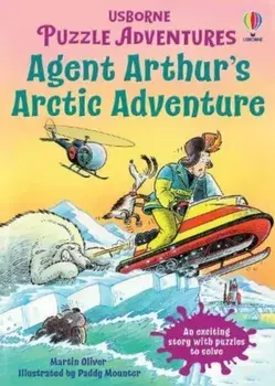 Agent Arthur's Arctic Adventure, Paperback/Martin Oliver