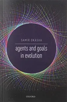 Agents and Goals in Evolution, Paperback/Samir Okasha