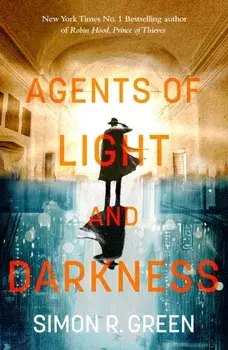 Agents of Light and Darkness. Nightside Book 2, Paperback/***