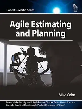Agile Estimating and Planning, Paperback/Mike Cohn