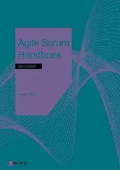 Agile Scrum Handbook - 3rd edition, Paperback/Nader K. Rad,
