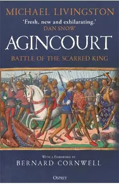 Agincourt - Dr Michael Livingston