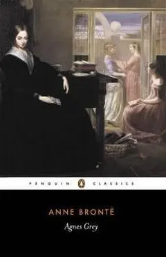 Agnes Grey - Anne Bronte