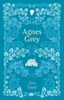 Agnes Grey, Paperback/Anne Bronte