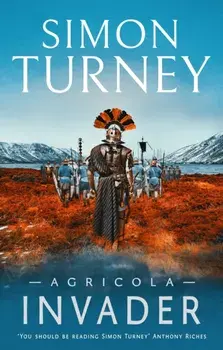 Agricola: Invader, Paperback/Simon Turney