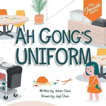 Ah Gong's Uniform, Paperback/Ames Chen