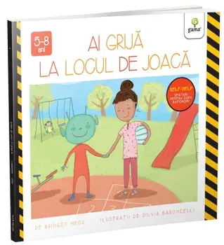Ai grija la locul de joaca/Bridget Heos
